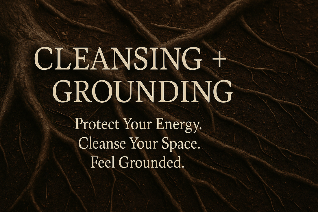 Intertwined tree roots spreading across dark forest soil with overlay text that reads “Cleansing + Grounding – Protect Your Energy. Cleanse Your Space. Feel Grounded.