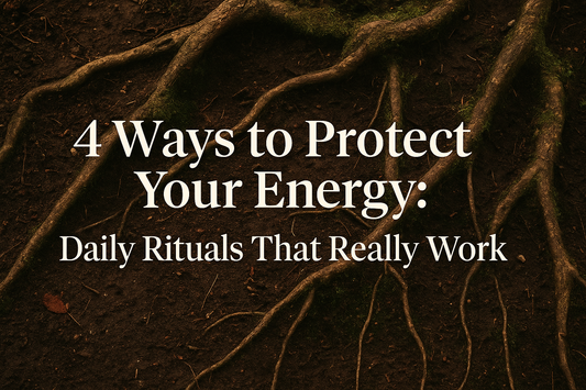 Poster of 4 ways to lrotect your energy