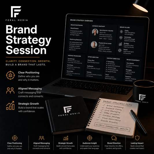 Feral Media Brand Strategy Session service image showing brand strategy dashboard, audience insights, positioning notes, and digital workspace